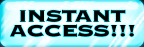 Instant Access